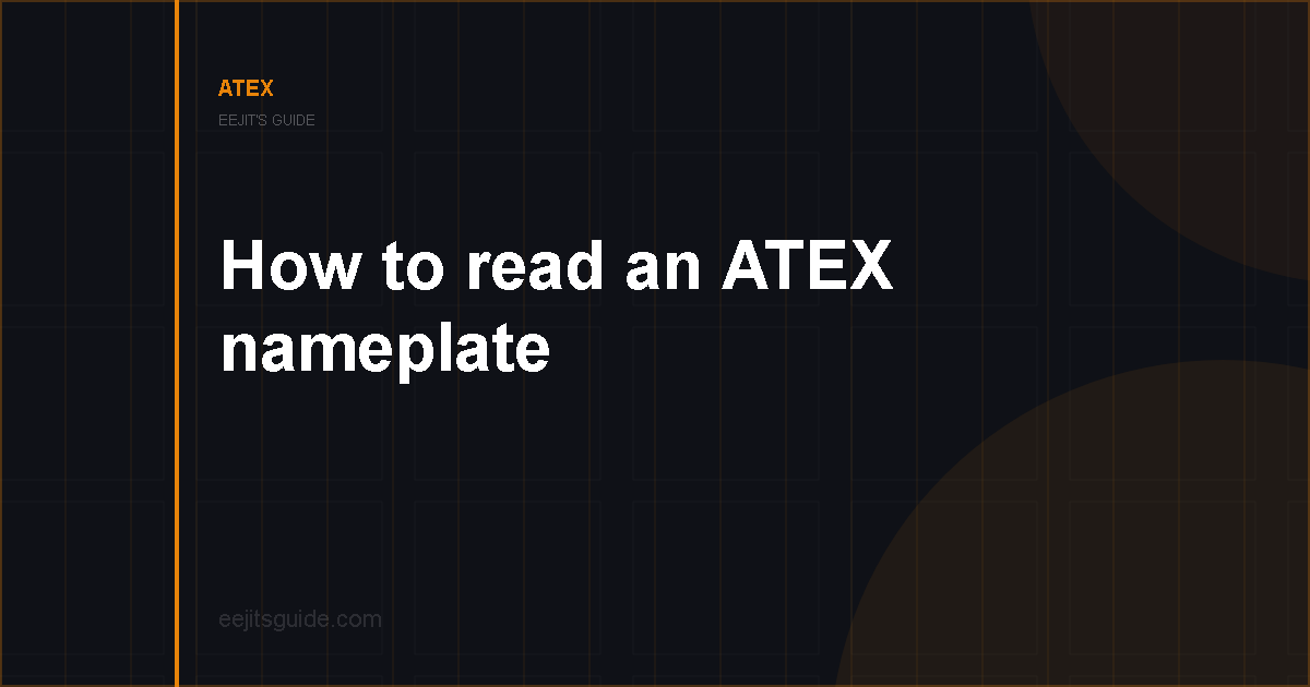 How to read an ATEX nameplate