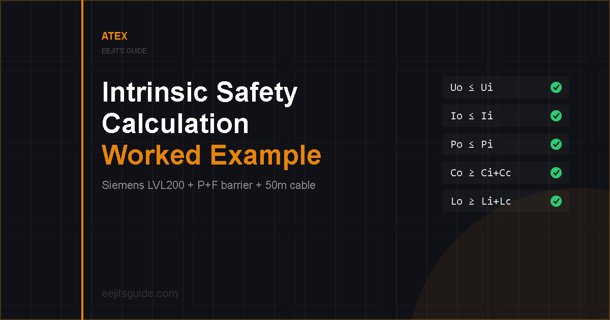 Intrinsic Safety Calculation Example: Siemens LVL200 + Pepperl+Fuchs Barrier